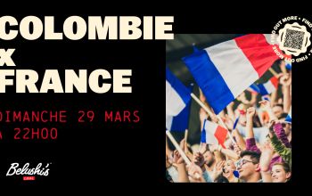COLOMBIE x FRANCE 🇨🇴 🇫🇷